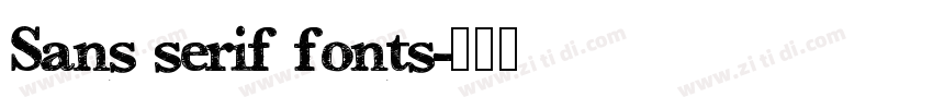 Sans serif fonts字体转换